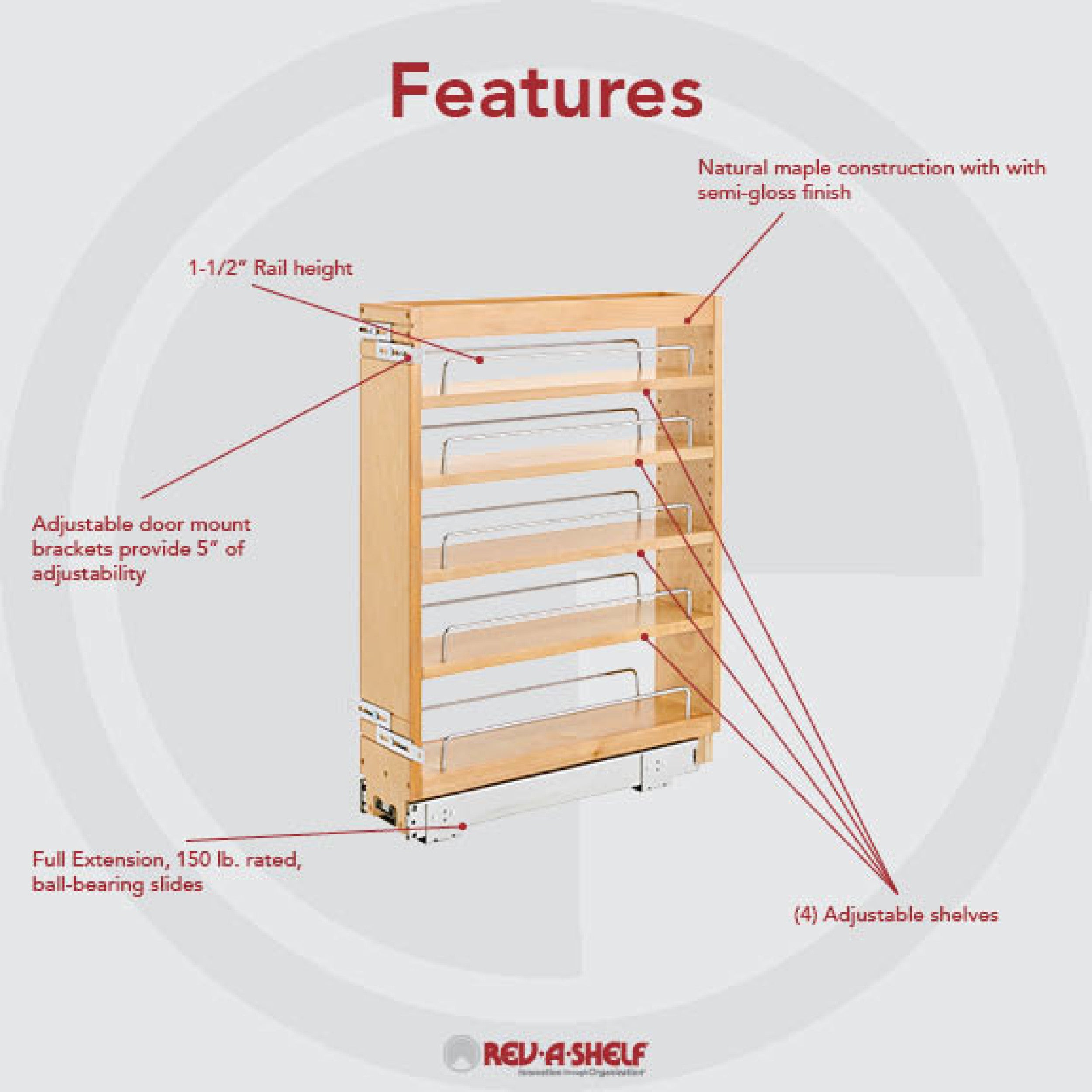 5 in Base Cabinet Organizer Natural  5 in (127 mm) W x 19 in (483 mm) D x 25.5 in (648 mm) H