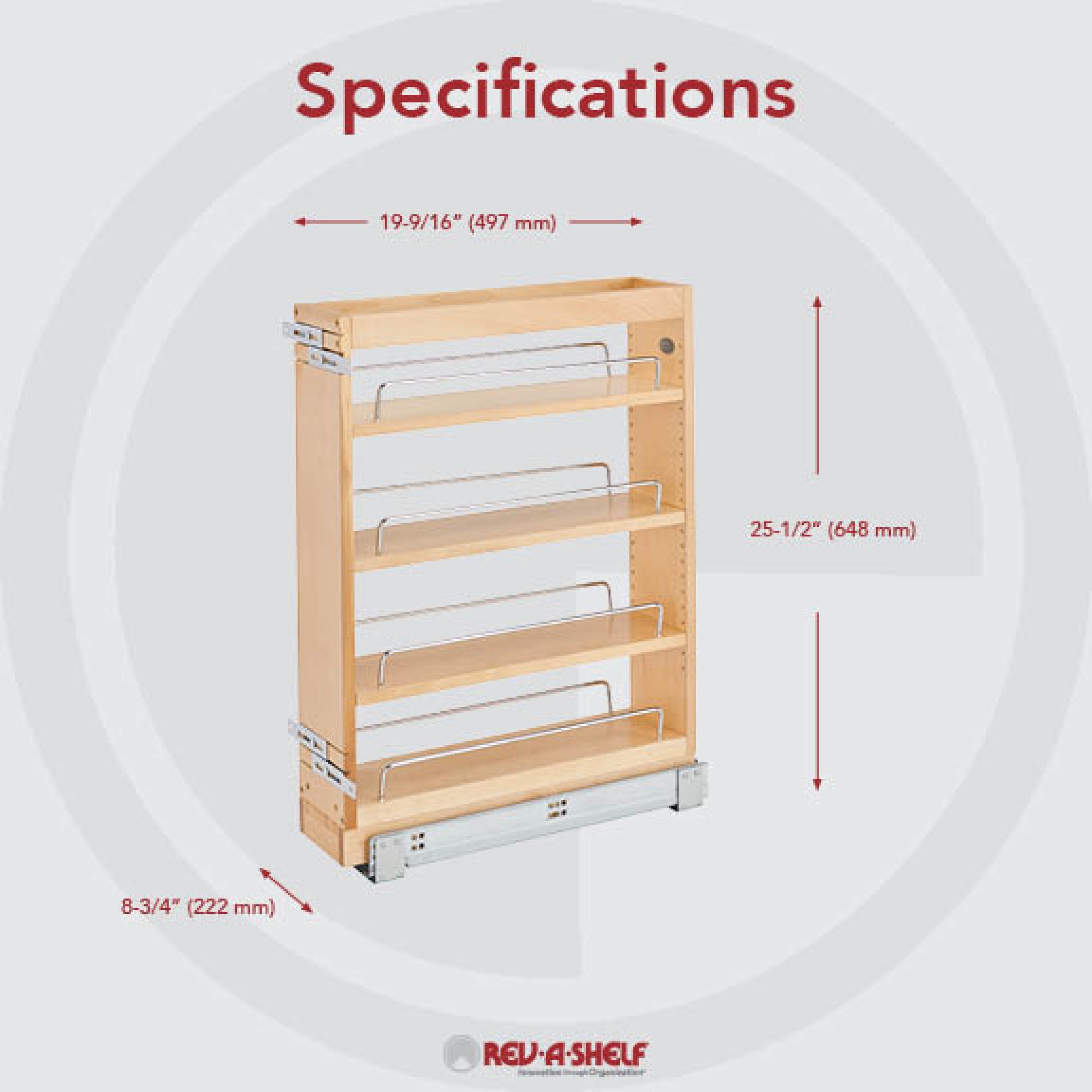 8 in Base Cabinet Organizer Natural  8 in (203 mm) W x 19 in (483 mm) D x 25.5 in (648 mm) H