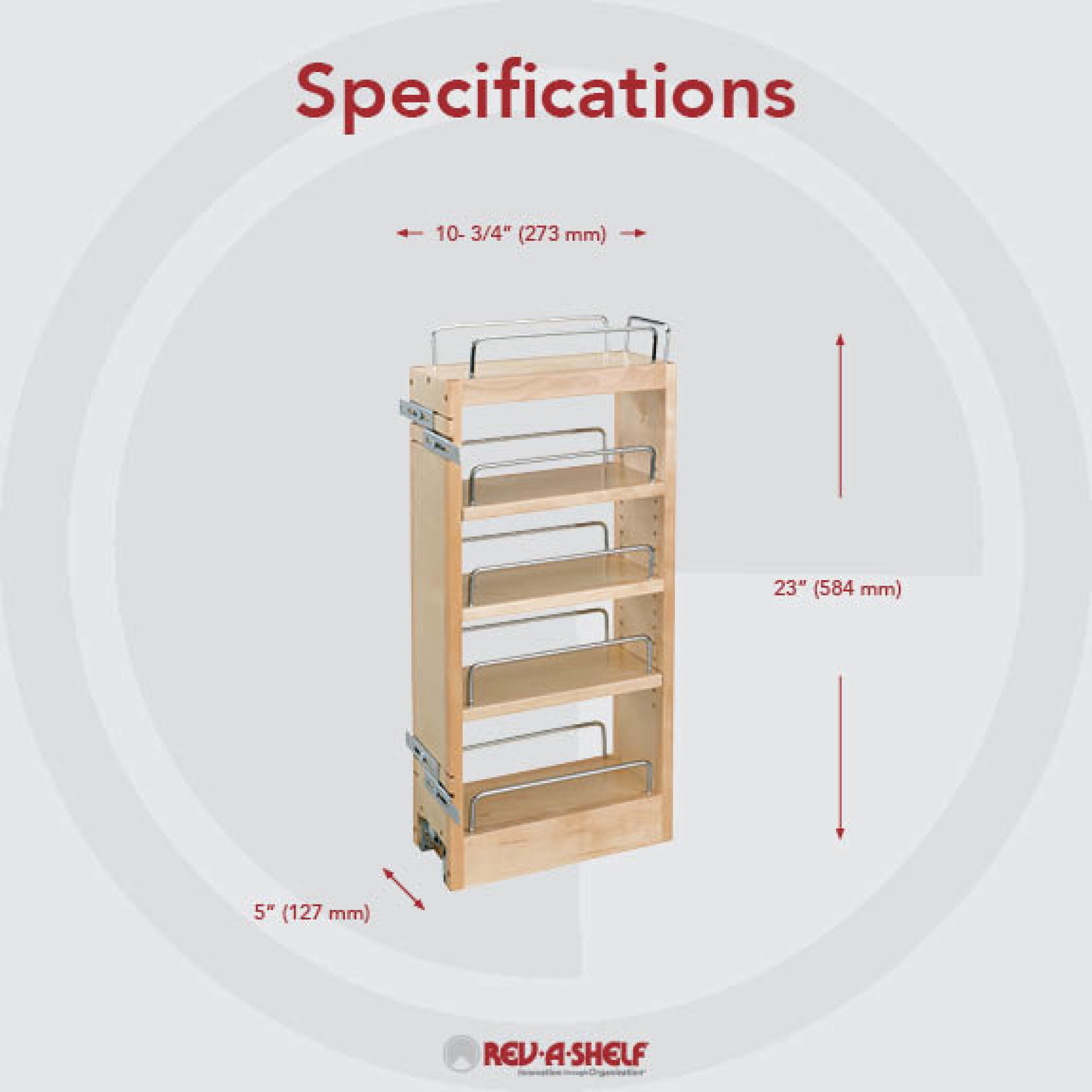 5 in Wood Hood Pull-Out Organizer w/Adj Shelves Natural  5 in (127 mm) W x 10.75 in (273 mm) D x 23 in (584 mm) H