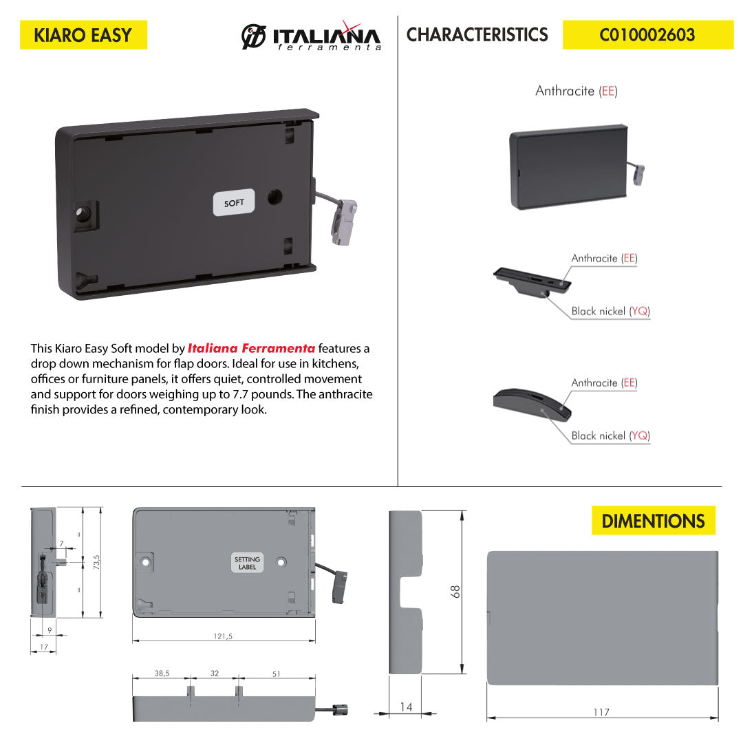 DROP DOWN SYSTEM ITALIANA FERRAMENTA KIARO EASY SOFT 7.7 LB CAPACITY ANTHRACITE