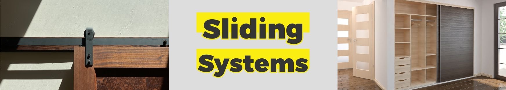 Sliding Systems